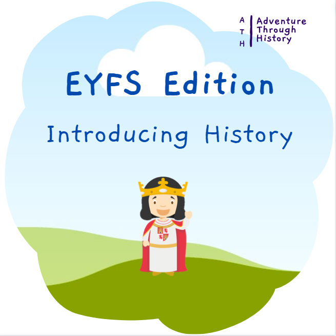 EYFS Free Resources Adventure Through History